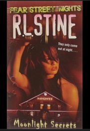 Fear Street Nights - Moonlight Secrets (R.L. Stine)