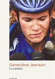 La Cassure (Geneviève Jeanson)