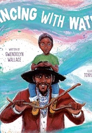 Dancing With Water (Gwendolyn Wallace)