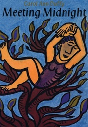 Meeting Midnight (Duffy, Carol Ann)