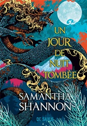 Un Jour De Nuit Tombée (Samantha Shannon)