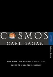 Cosmos: The Story of Cosmic Evolution, Science and Civilisation (Carl Sagan)
