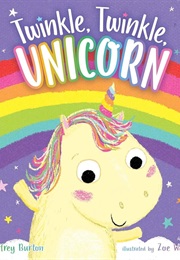 Twinkle, Twinkle Unicorn (Jeffrey Burton)