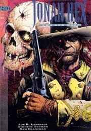 Jonah Hex: Two-Gun Mojo (Joe R. Lansdale)