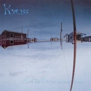 ...And the Circus Leaves Town - Kyuss (1995)