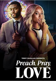 Preach, Pray, Love (2025)