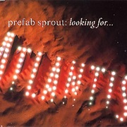 Prefab Sprout - Looking for Atlantis
