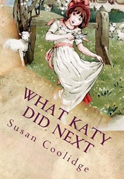 What Katy Did Next (Susan Coolidge)