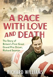 A Race With Love and Death (Richard Williams)