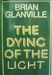 The Dying of the Light (Brian Glanville)