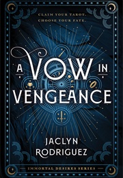 A Vow in Vengeance (Jaclyn Rodriguez)