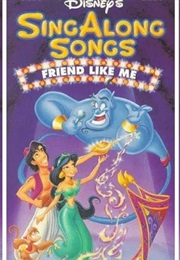 Disney Sing Along Songs: Friend Like Me (1993)