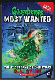 Most Wanted : Special Edition #2 - The 12 Screams of Christmas (R.L. Stine)