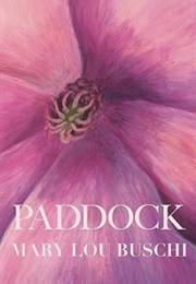 Paddock (Mary Lou Buschi)