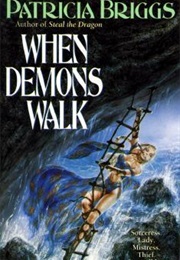 When Demons Walk (Patricia Briggs)