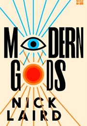 Modern Gods (Nick Laird)