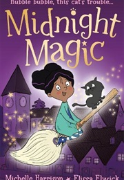 Midnight Magic (Michelle Harrison & Elissa Elwick)