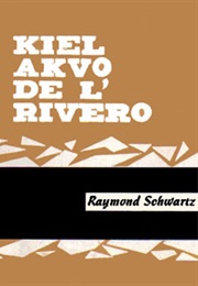 Kiel Akvo De L' Rivero (R. Schwartz)