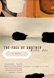 The Face of Another (Kobo Abe)