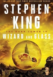 Wizard and Glass (Stephen King)