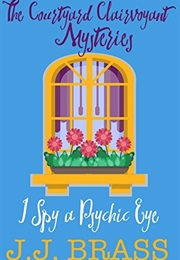 I Spy a Psychic Eye (J.J. Brass)