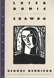 Luisa Domic (George Dennison)