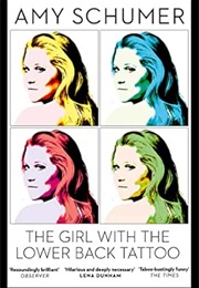 The Girl With the Lower Back Tattoo (Amy Schumer)