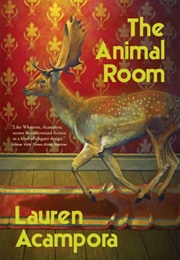 The Animal Room (Lauren Acampora)