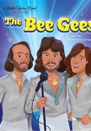 The Bee Gees (Kari Allen)