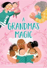 A Grandma's Magic (Charlotte Offsay)