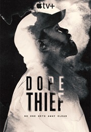 Dope Thief (2025)