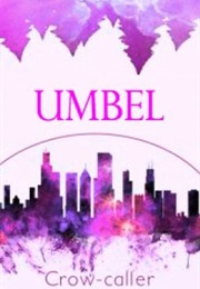 Umbel (Crow-Caller)