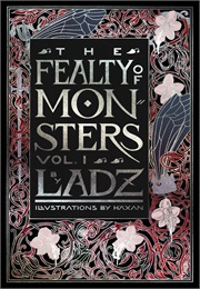 The Fealty of Monsters (Ladz)
