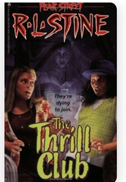 Fear Street - The Thrill Club (R.L. Stine)