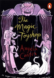 The Magic Toyshop (Angela Carter)