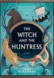 The Witch and the Huntress (Luna McNamara)