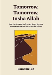 Tomorrow, Tomorrow, Insha Allah (Sara Cheikh)