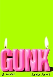 Gunk (Saba Sams)