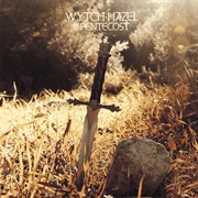 Wytch Hazel - I Will Not