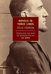 Novels in Three Lines (Félix Fénéon)
