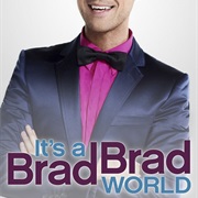 It's a Brad Brad World