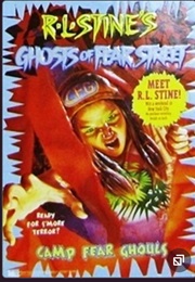 Ghosts of Fear Street - Camp Fear Ghouls (R.L. Stine)