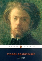 The Idiot (Dostoyevsky, Fyodor)