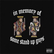 C.Gambino - In Memory of Some Stand Up Guys