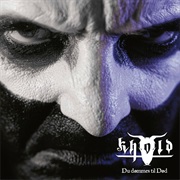 Khold - Du Dømmes Til Død
