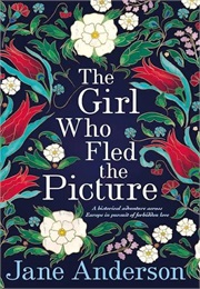 The Girl Fled the Picture (Jane Anderson)