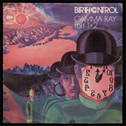 Birth Control - Gamma Ray