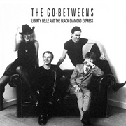 The Go-Betweens - The Ghost and the Black Hat
