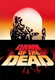 Dawn of the Dead (1978)
