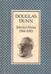 Dunn Selected Poems 1964-1983 (Dunn, Douglas)
